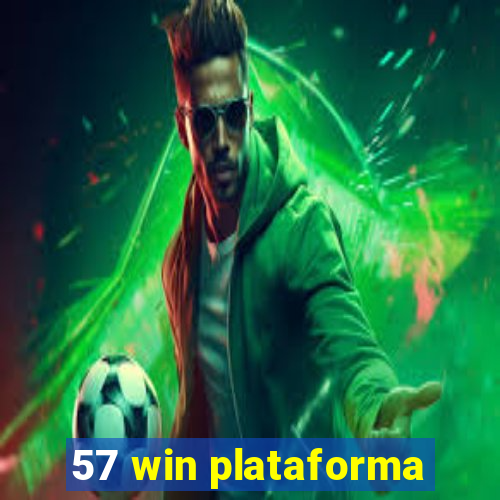 57 win plataforma